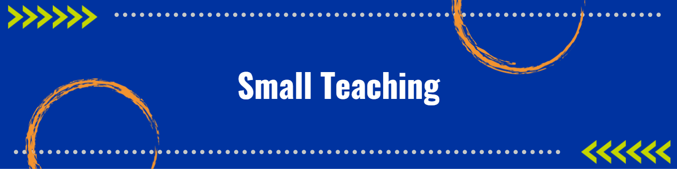 Small Teaching