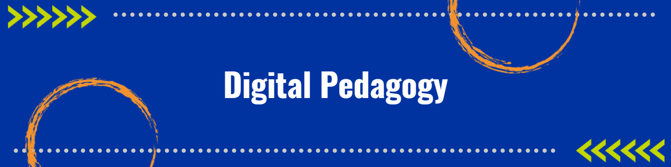 Digital Pedagogy
