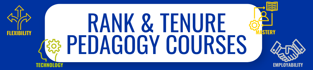 Rank and Tenure Pedagogy Courses
