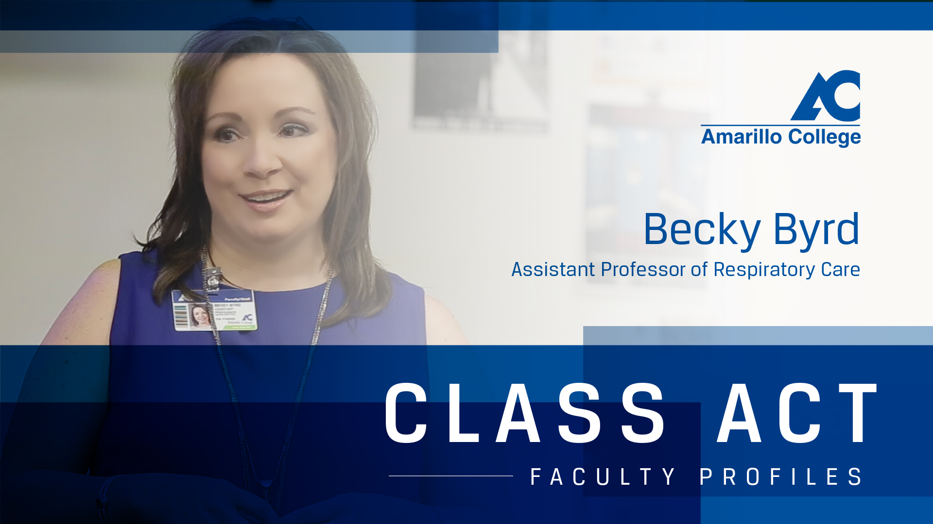 CLASS ACT Becky Byrd CLASS ACT Becky Byrd